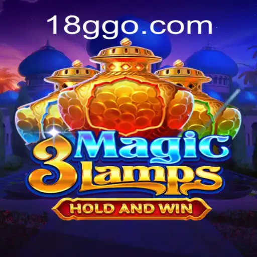Descubra 3MagicLamps: O Novo Fenômeno de 18G.COM