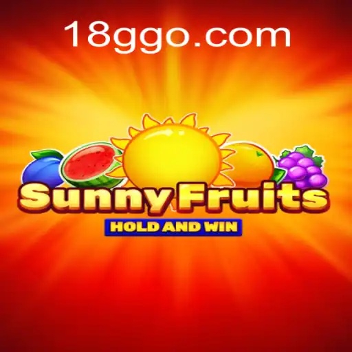 Descubra o Encantador Mundo de SunnyFruits com 18G.COM