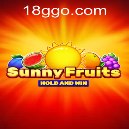 Descubra o Encantador Mundo de SunnyFruits com 18G.COM